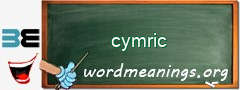 WordMeaning blackboard for cymric